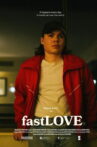 fastLOVE Movie Streaming Online