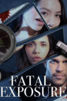 Fatal Exposure Movie Streaming Online