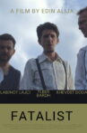 FATALIST Movie Streaming Online
