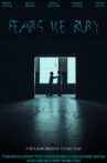 Fears We Bury Movie Streaming Online