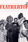 Feathertop Movie Streaming Online