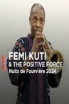 Femi Kuti & The Positive Force @ Nuits de Fourvière 2024 Movie Streaming Online