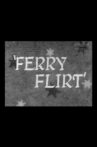 Ferry Flirt Movie Streaming Online