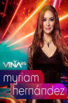 Festival de Viña del Mar 2025: Myriam Hernández Movie Streaming Online