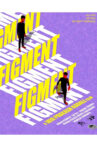 FIGMENT Movie Streaming Online