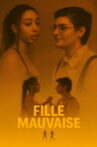 Fille mauvaise Movie Streaming Online