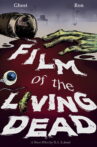 Film of the Living Dead Movie Streaming Online