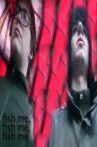 fish me, fish me, fish me Movie Streaming Online