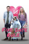 Five Date Rule Movie Streaming Online