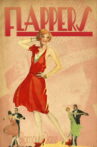 Flappers, Speakeasies, and the Birth of Modern Culture Movie Streaming Online