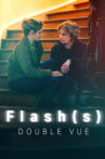 Flash(s) - Double Vue Movie Streaming Online