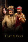 Flat Blood Movie Streaming Online