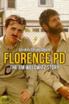 Florence PD: The Jim Wolowitz Story Movie Streaming Online