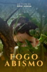 Fogo Abismo Movie Streaming Online