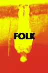 FOLK Movie Streaming Online