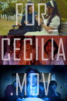 FOR_CECILIA.mov Movie Streaming Online