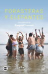 Forasteras Y Elefantes Movie Streaming Online
