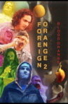 Foreign Orange 2: Blood Orange Movie Streaming Online
