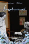 Forget-Me-Not Movie Streaming Online