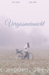 Forget-Me-Not Movie Streaming Online