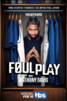 Foul Play with Anthony Davis Movie Streaming Online