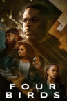 Four Birds Movie Streaming Online