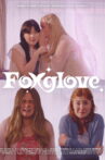 Foxglove Movie Streaming Online