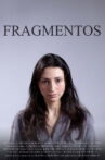 Fragmentos Movie Streaming Online