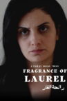 Fragrance of Laurel Movie Streaming Online