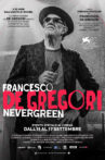 Francesco de Gregori - Nevergreen Movie Streaming Online