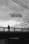 Frank Makes a Break For It! Movie Streaming Online