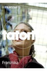 Franziska Movie Streaming Online