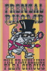 Frenzal Rhomb: The Travelling Flea Circus Movie Streaming Online