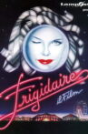 Frigidaire - Il film Movie Streaming Online
