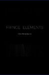 Fringe Elements Movie Streaming Online