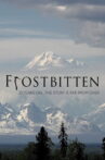 Frostbitten Movie Streaming Online