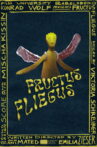 Fructus Fliegus Movie Streaming Online