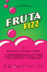Frutafizz Movie Streaming Online