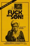Fuck My Son! Movie Streaming Online