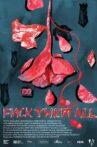 Fuck Them All Movie Streaming Online