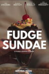 Fudge Sundae Movie Streaming Online