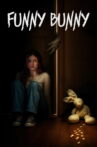 Funny Bunny Movie Streaming Online