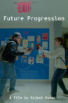 Future Progression Movie Streaming Online