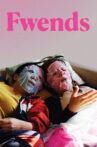 Fwends Movie Streaming Online