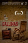 Gallinas Movie Streaming Online
