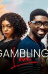 Gambling Love Movie Streaming Online