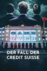 Game Over - The Fall of Credit Suisse Movie Streaming Online