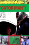 Gator Man Movie Streaming Online
