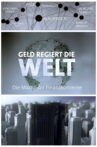 Geld regiert die Welt – Die Macht der Finanzkonzerne Movie Streaming Online