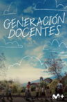 Generación docentes Movie Streaming Online